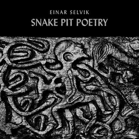 Snake Pit Poetry ft. Hilda Orvarsdottir | Boomplay Music