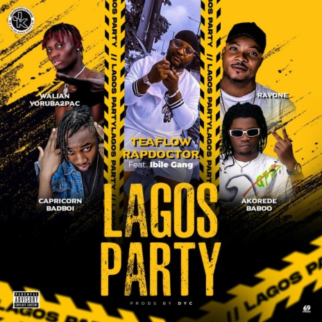 Lagos Party ft. Ibile Gang | Boomplay Music