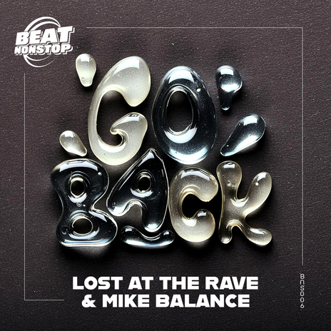 Go Back ft. Mike Balance