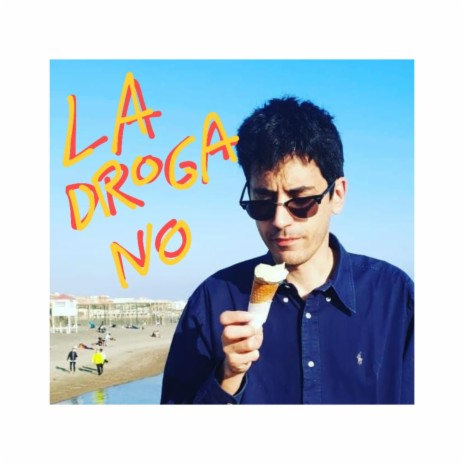 La droga no | Boomplay Music