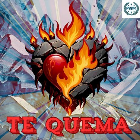 Te Quema | Boomplay Music