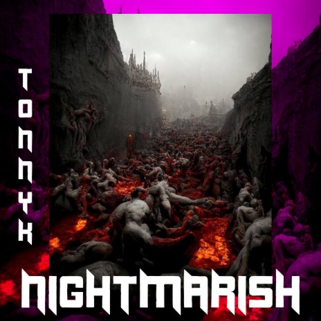 Nightmarish | Boomplay Music