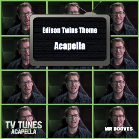 Edison Twins Theme (Acapella)
