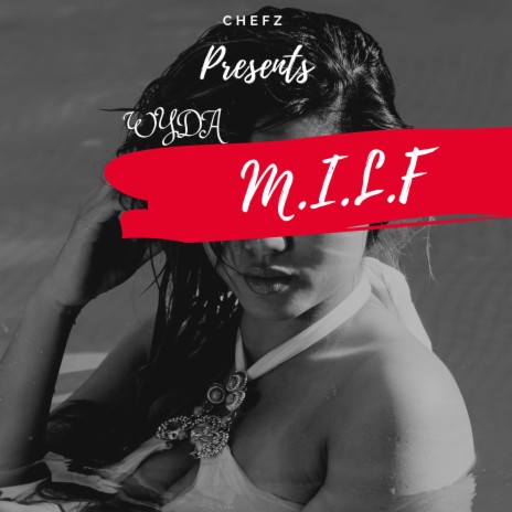 M.I.L.F | Boomplay Music