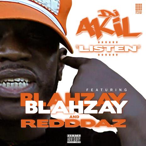 Listen ft. Blahzay Blahzay & Redddaz | Boomplay Music