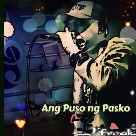 Ang Puso Ng Pasko | Boomplay Music
