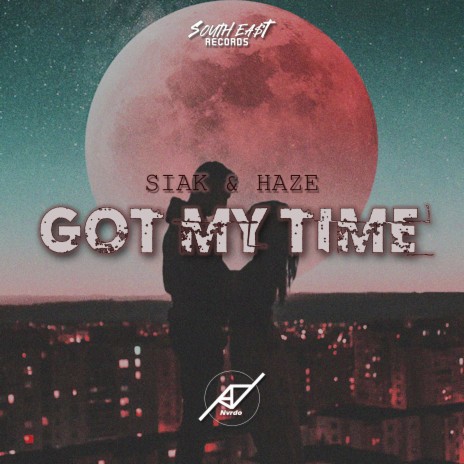 Got my time ft. Siak & Haze