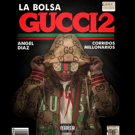 La Bolsa Gucci 2 | Boomplay Music