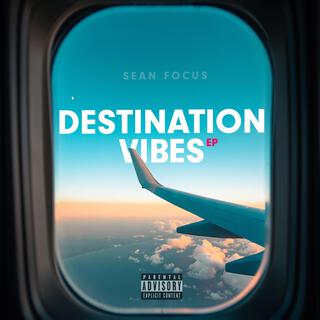 Destination Vibes EP