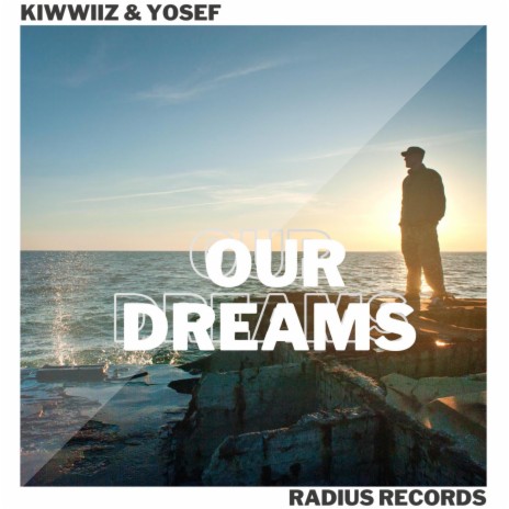 Our Dreams ft. Yosef | Boomplay Music