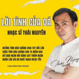 LỜI TÌNH CỦA ĐÁ