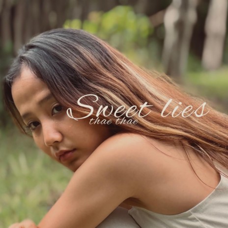Sweet lies | Boomplay Music
