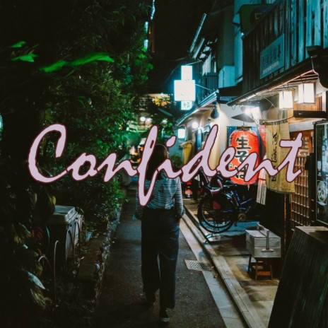 confident | Boomplay Music