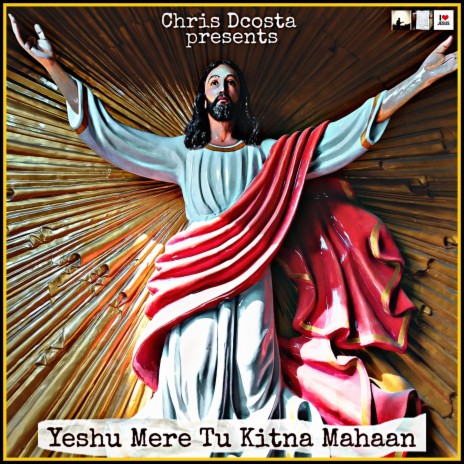 Yeshu Mere Tu Kitna Mahaan | Boomplay Music