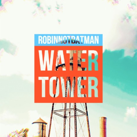 Watertower | Boomplay Music