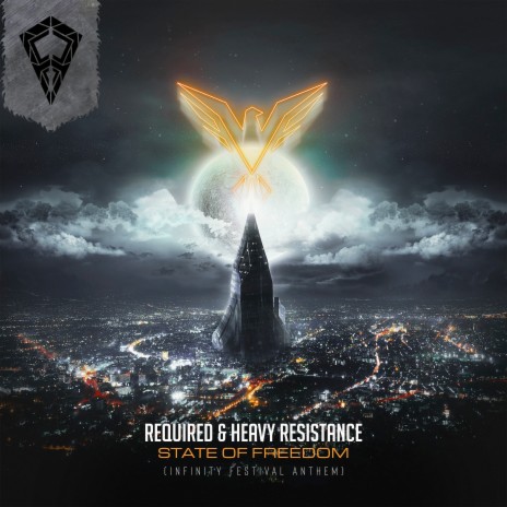 State of Freedom (Infinity Festival Anthem) ft. Heavy Resistance