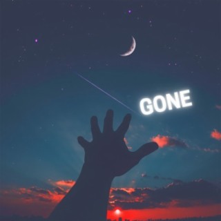 Gone