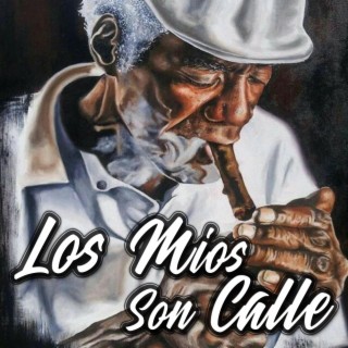 Los Míos Son Calle