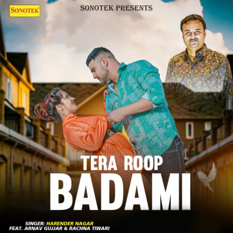 Tera Roop Badami ft. Arnav Gujjar & Rachna Tiwari | Boomplay Music