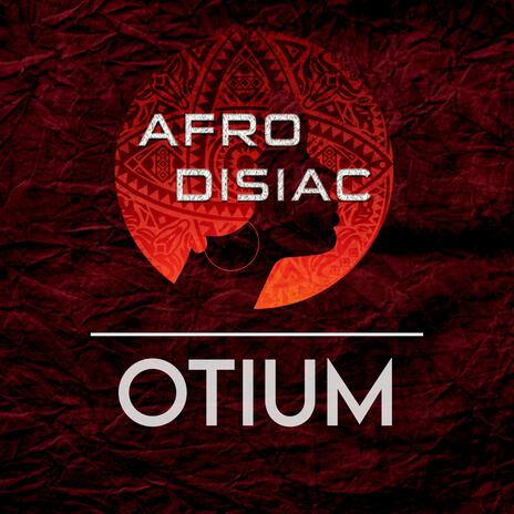 Otium | Boomplay Music