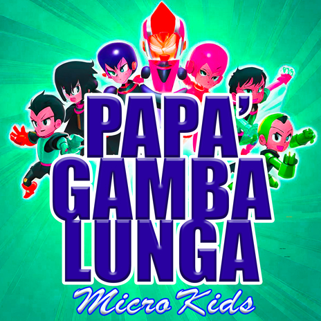 Papà Gambalunga | Boomplay Music