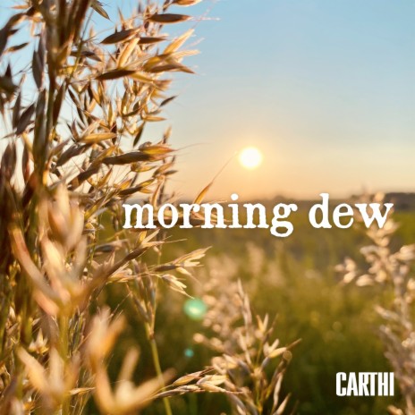 morning dew