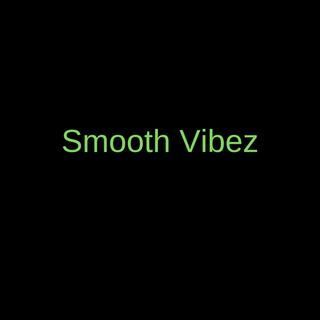 Smooth Vibez