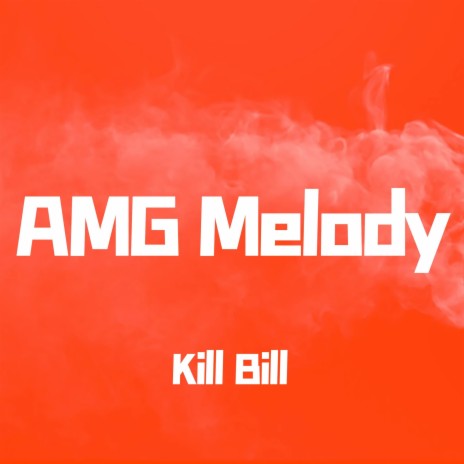 AMG Melody | Boomplay Music