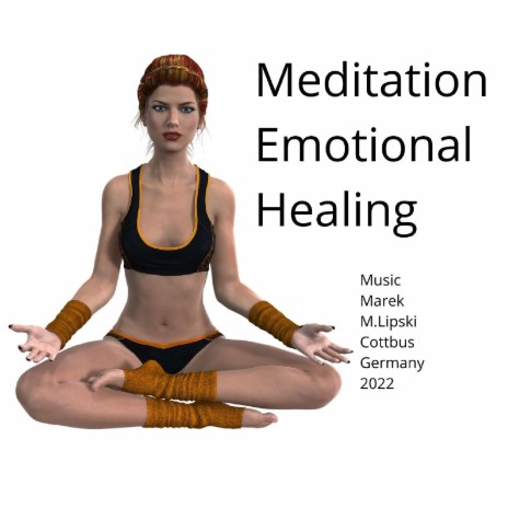 Meditation, Emotional, Healing for you | Boomplay Music