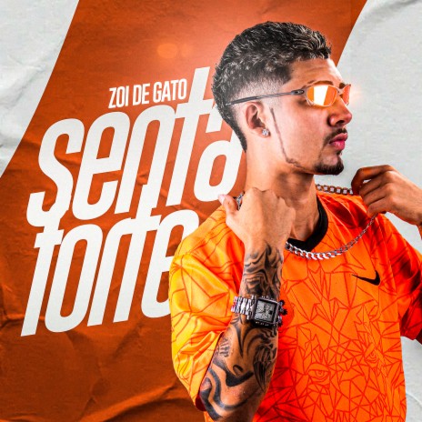 Senta Forte | Boomplay Music