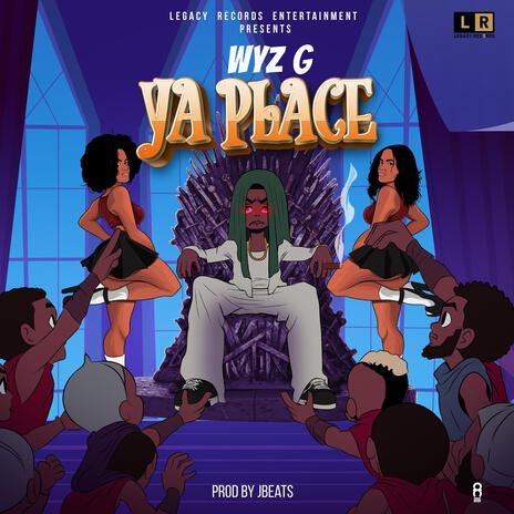 Ya Place | Boomplay Music