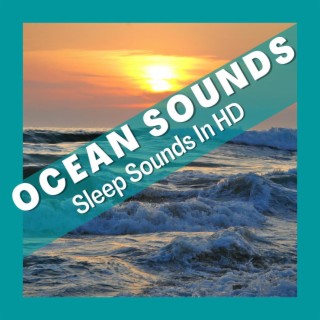 Ocean Sounds: Sleep Sounds in Hd