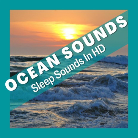 Sleeping Music (Sounds of Ocean Waves)