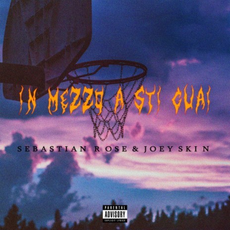 In mezzo a sti guai ft. joey skin | Boomplay Music