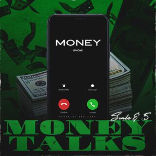 Money Talks