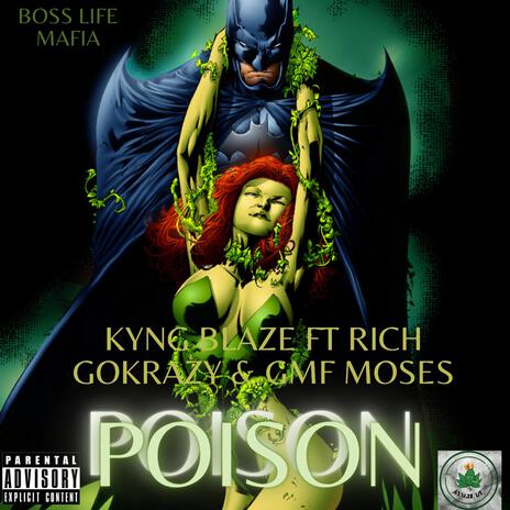 Poison ft. Rich GoKrazy & Tyler G. Moses | Boomplay Music