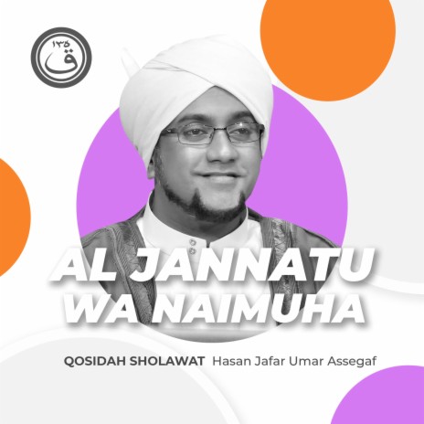 Qosidah Al Jannatu Wa Naimuha | Boomplay Music