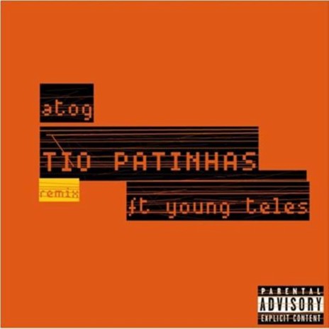 Tio Patinhas (Remix) ft. Young Teles | Boomplay Music