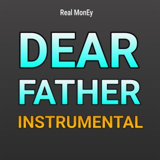 Dear Father (Instrumental)