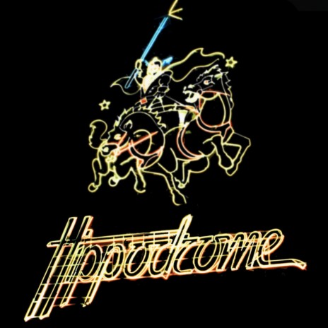 Hippodrome | Boomplay Music