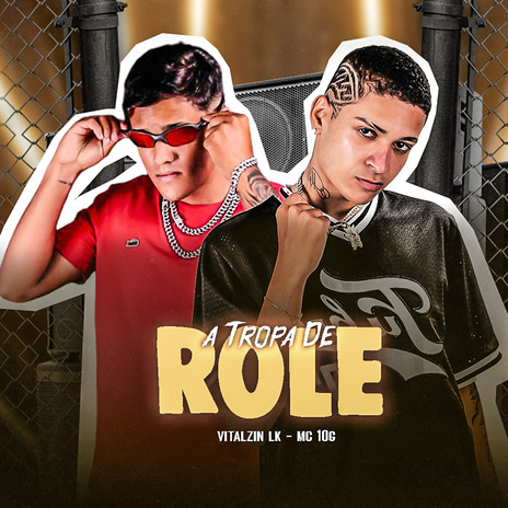 A Tropa de Role ft. Vitalzin LK | Boomplay Music