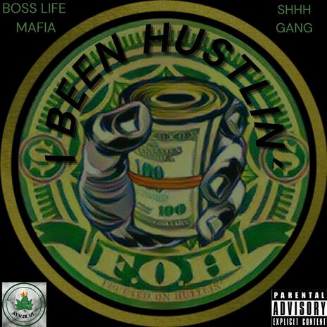 I Been Hustlin ft. Rich GoKrazy | Boomplay Music