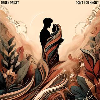 Don't You Know? lyrics | Boomplay Music