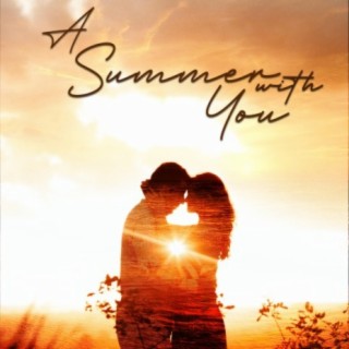 A Summer With You