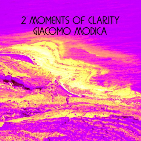 2 Moments of Clarity |Vinyl Cut|