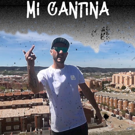 Mi Cantina | Boomplay Music