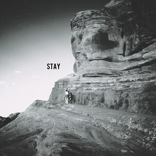 Stay