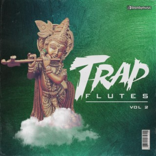 Trap Flutes, Vol. 2