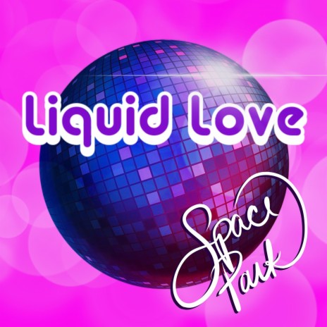 Liquid Love | Boomplay Music