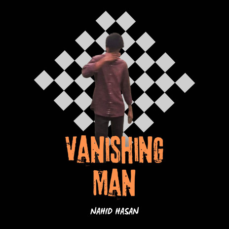 Vanishing Man | Boomplay Music